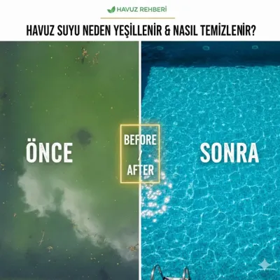 Havuz Suyu Neden Yeşillenir ve Nasıl Temizlenir?